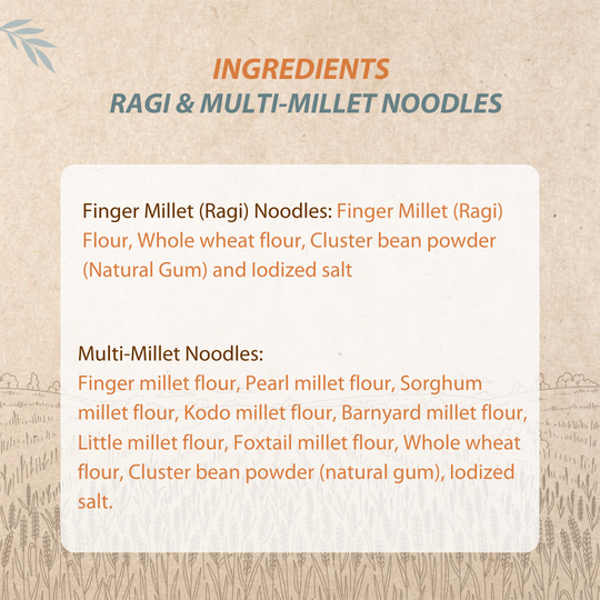 Smart eating starts with Ragi and Multi Millet Noodles