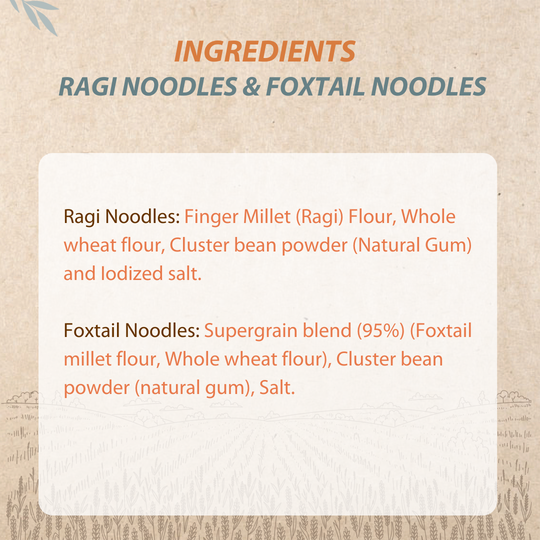Ragi noodles and Foxtail noodles ingredients