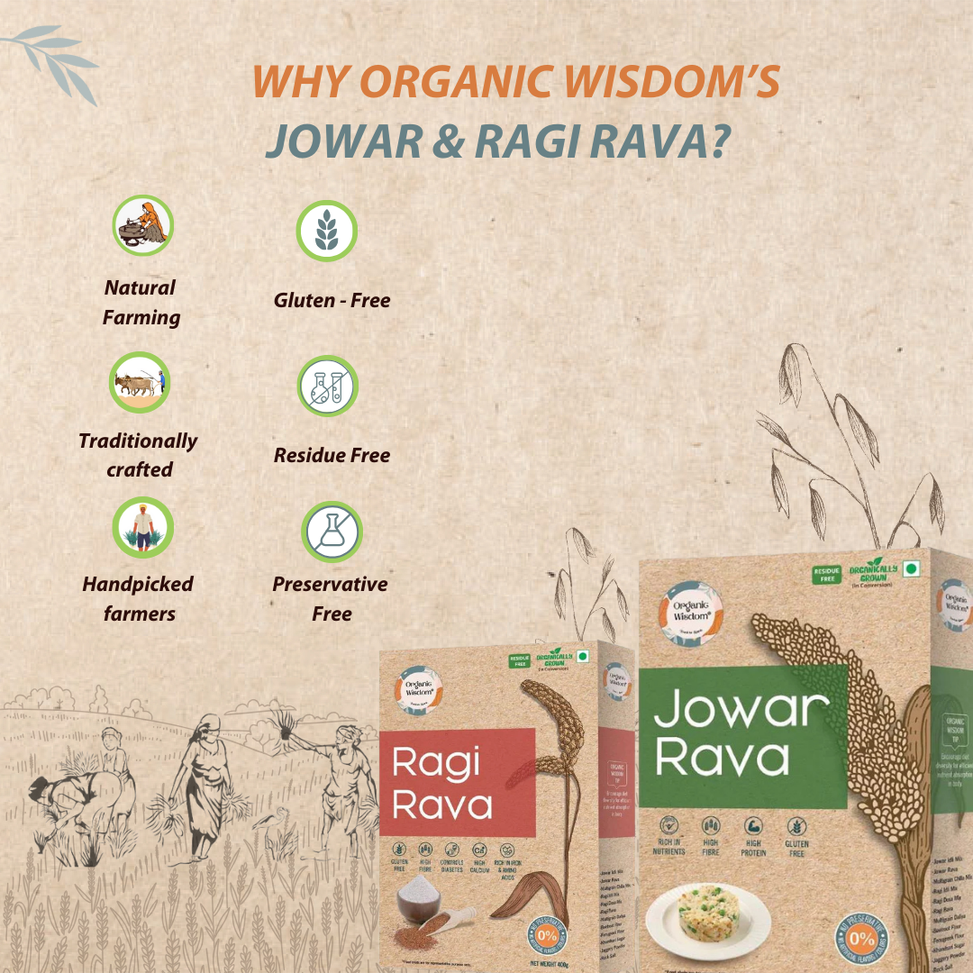 Why Organic Wisdom Jowar & Ragi Millet Rava