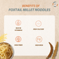Foxtail millet noodles contains vitamins, calcium, high fibers and high iron
